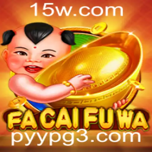 Descubra o Fascinante Mundo de 'FaCaiFuWa'